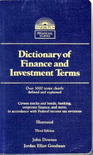Dictionary of Finance and - Paperback, by Downes John; Goodman - Very Good