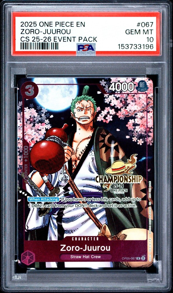 One Piece Zoro-Juurou 2025 Cham. 2025-26 Event  #067 Psa 10RCH IS ACCEPTING CONSIGNMENTS! UP TO 95% PAYOUTS!