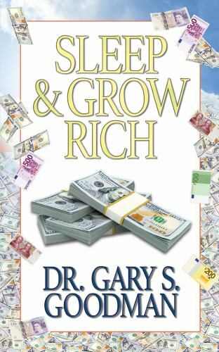 Sleep & Grow Rich, Paperback by Goodman, Gary S., Brand New, Free shipping in...