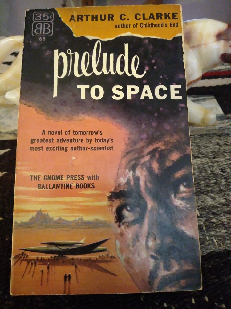 Prelude to Space by Arthur C. Clarke 1954 Ballantine Books Paperback