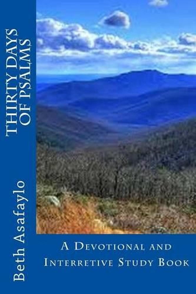 Thirty Days of Psalms by Beth Asafaylo (English) Paperback Book