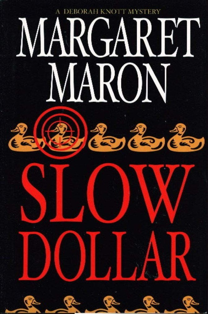 Slow Dollar by Maron