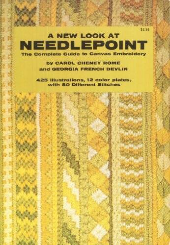 A New Look At Needlepoint: The Complete Guide to Canvas Embroidery - VERY GOOD