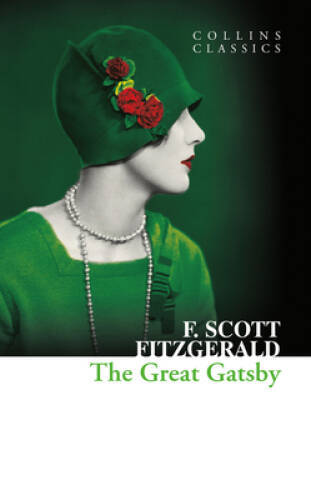 The Great Gatsby (Collins Classics) - Mass Market Paperback - ACCEPTABLE