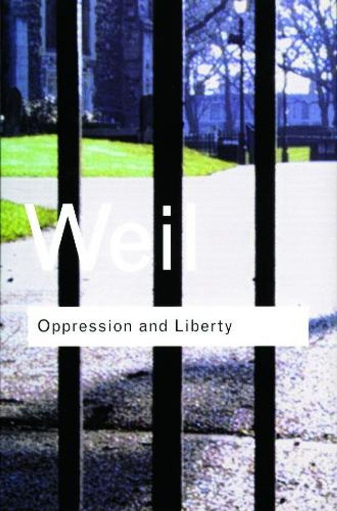 Oppression and Liberty by Simone Weil (English) Paperback Book