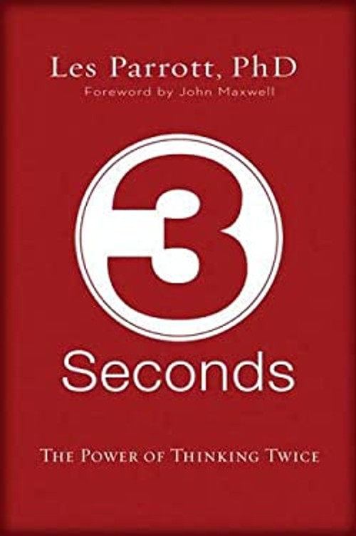 3 Seconds : The Power of Thinking Twice Hardcover Les, III ParrotFree US Delivery | ISBN:0310272491