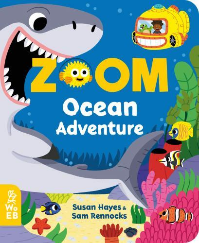 Zoom Ocean Adventure, Hardcover by Hayes, Susan; Rennocks, Sam (ILT), Like Ne...