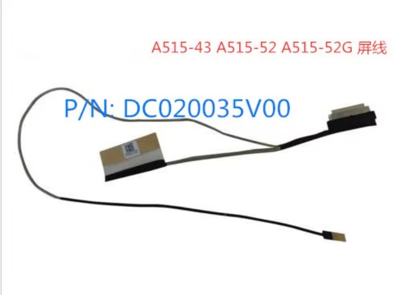 Acer Aspire 5 a515-43 52 52g Screen Cable DC020035V00 Replacement
