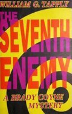 The Seventh Enemy (A Brady Coyne Mystery) by Tapply, William G., Very Good Book