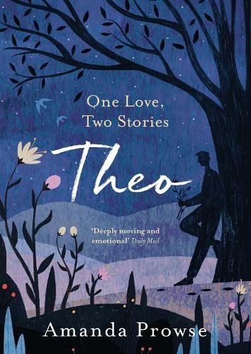 Theo by Amanda Prowse Book The Fast Free ShippingFREE US DELIVERY | ISBN: 178854210X | Quality Books