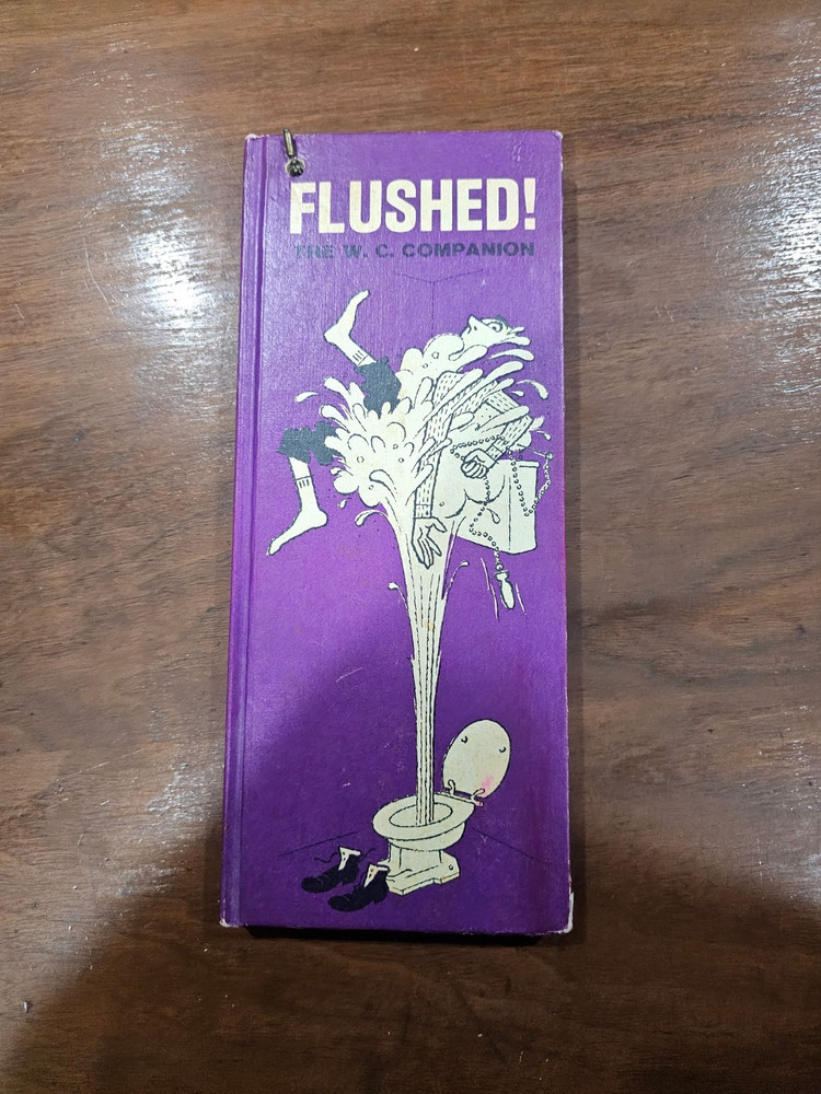 Flushed! The W.C. Companion