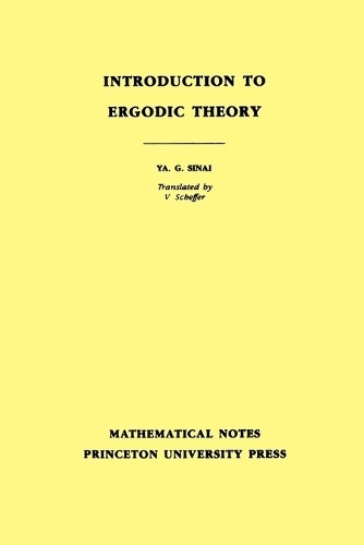 Iakov Grigorevich Sinai Introduction to Ergodic Theory (Paperback)