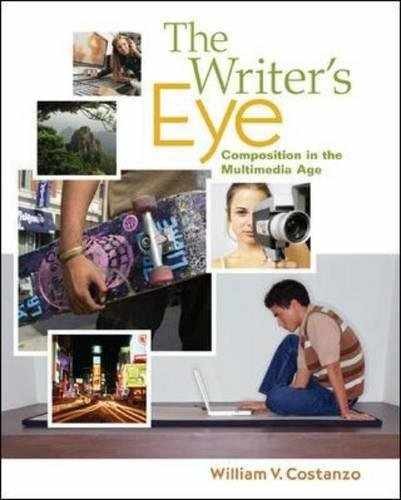 The Writer's Eye: Composition in - Paperback, by Costanzo William - Acceptable
