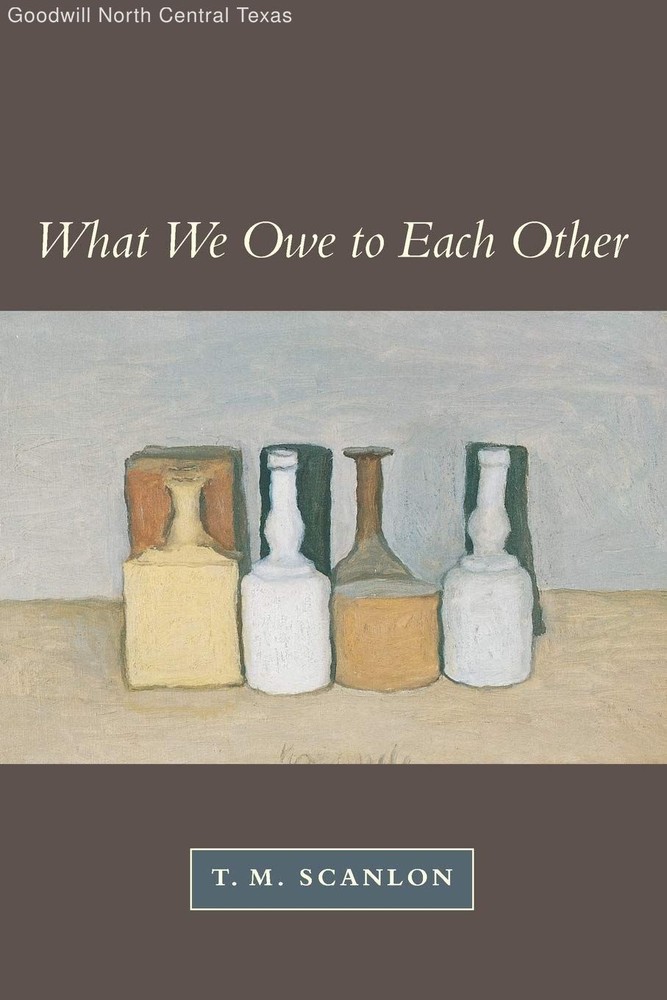 What We Owe to Each Other