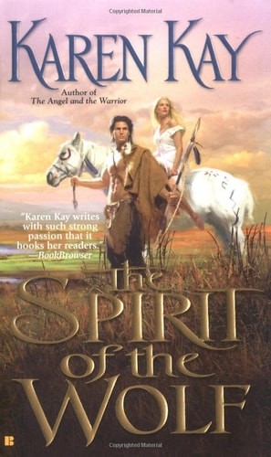 The Spirit of the Wolf (Berkley Sensation) by Kay, Karen, Good Book
