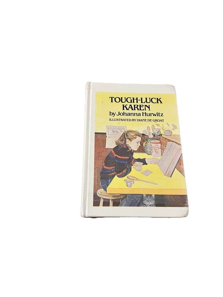 Tough-Luck Karen Johanna Hurwitz HC 1982 Vintage Children's Book First Edition