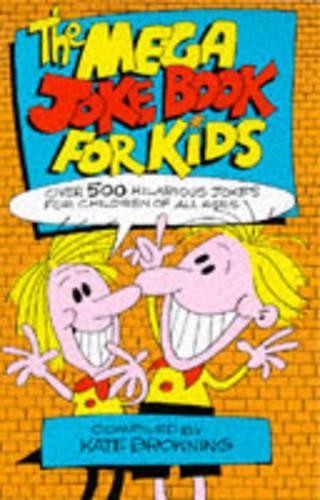 Mega Joke Book for Kids by Browning, Kate Hardback Book The Fast Free ShippingFREE US DELIVERY | ISBN: 1854792563 | Quality Books
