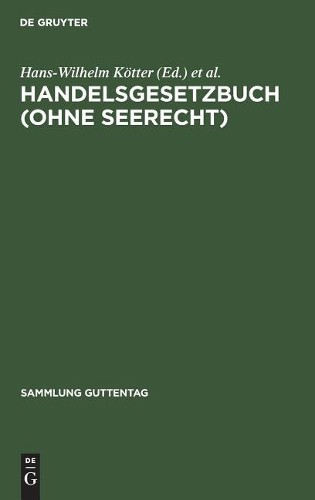 Handelsgesetzbuch (ohne Seerecht) (Hardback) Sammlung Guttentag