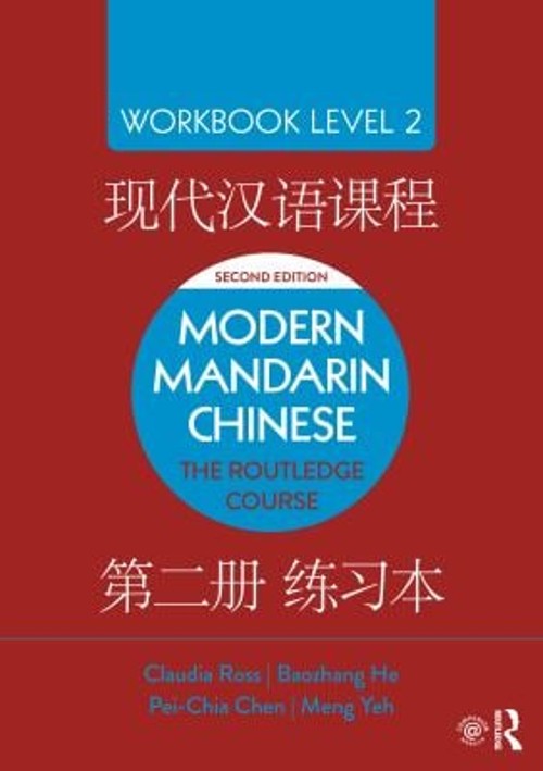 The Routledge Course in Modern Mandarin Chinese Workbook Level 2Free US Delivery | ISBN:1138101168