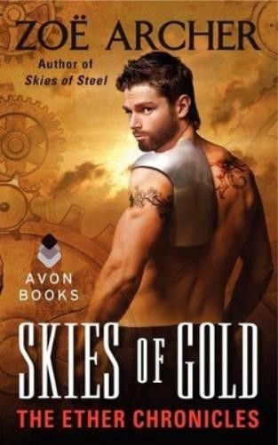 Zoe Archer Skies of Gold (Paperback)Another great item from Rarewaves USA | Free delivery!