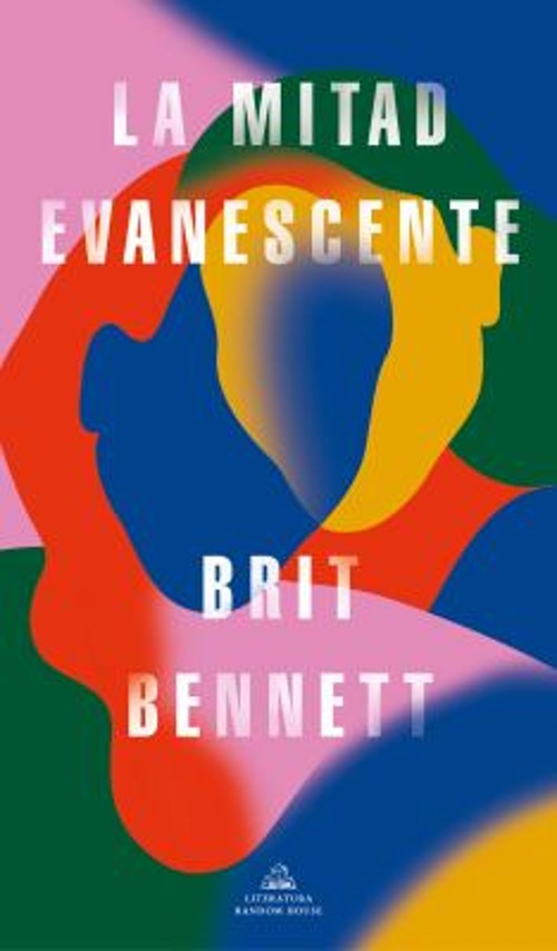La Mitad Evanescente / the Vanishing Half Paperback Brit Bennett
