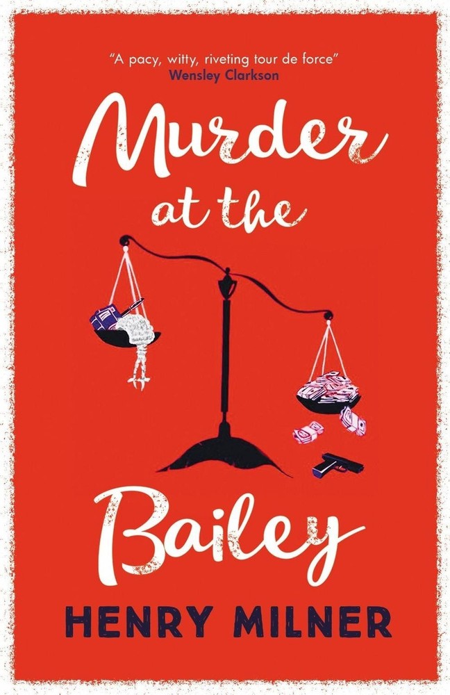 Murder at the Bailey by Henry Milner (English) Paperback Book