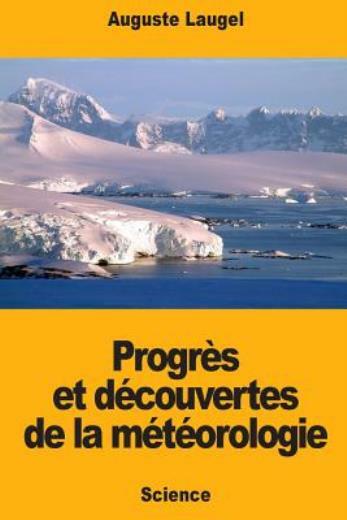 Progr?S Et D?Couvertes De La M?T?Orologie