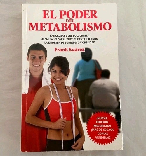 El Poder del Metabolismo- Sobre 500,000 Ejemplares Vendidos - Mas que una Di...
