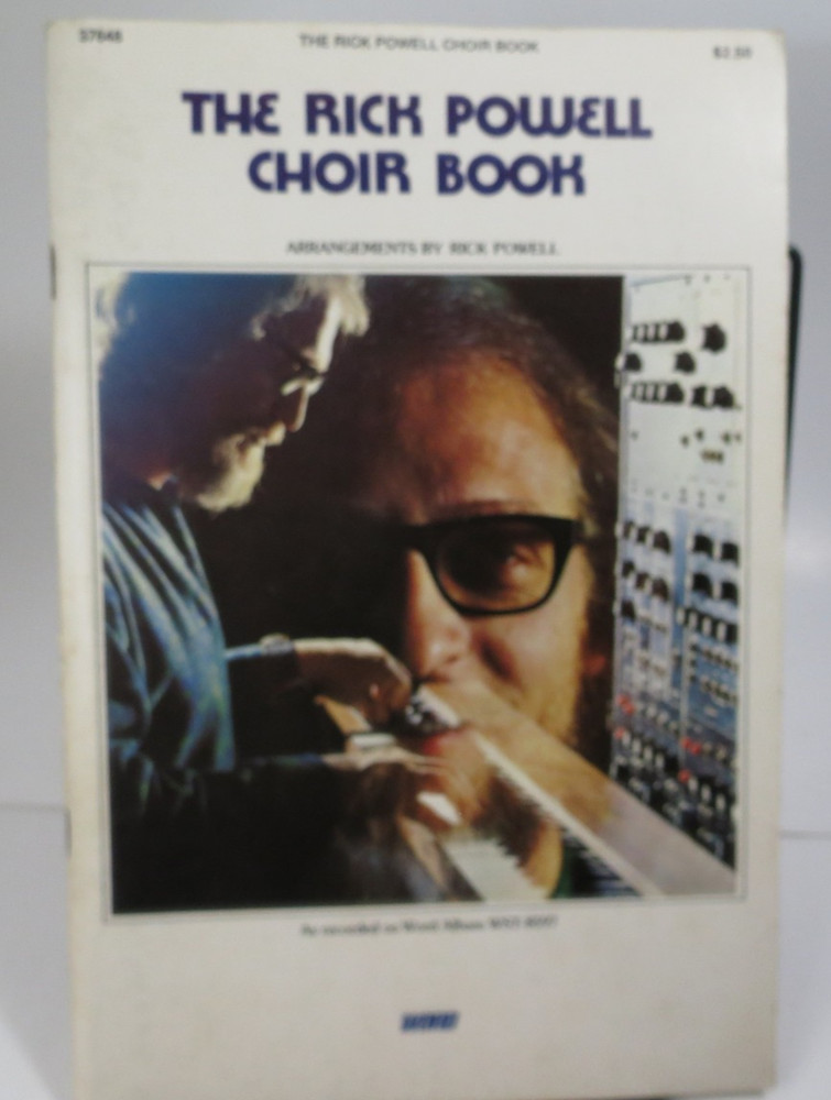 The Rick Powell Choir Book Vintage Piano Songbook 1974