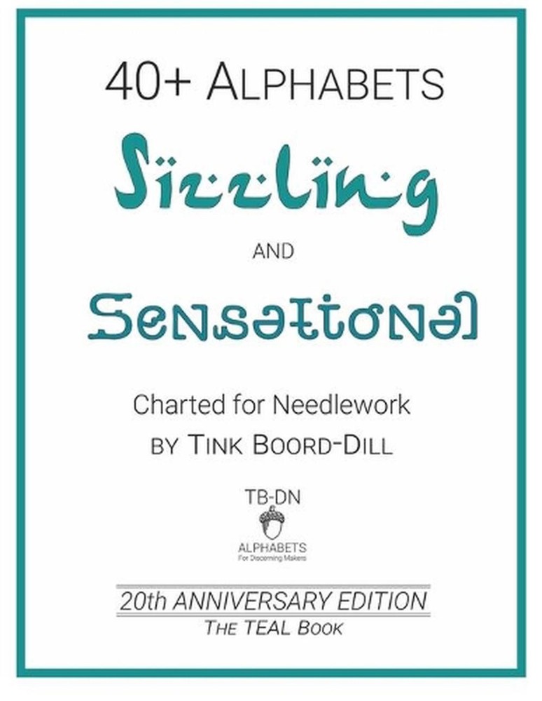 Alphabets - Sizzling and Sensational (The TEAL Book): 20th Anniversary Edition b
