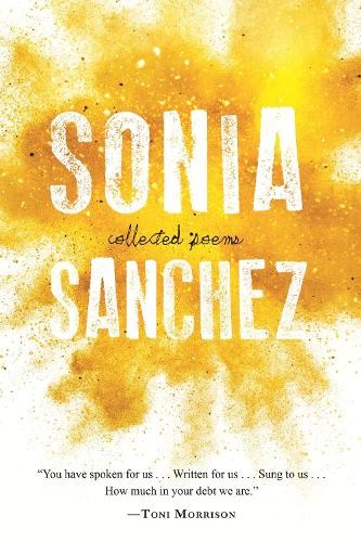 Sonia Sanchez Collected Poems (Paperback)Another great item from Rarewaves USA | Free delivery!