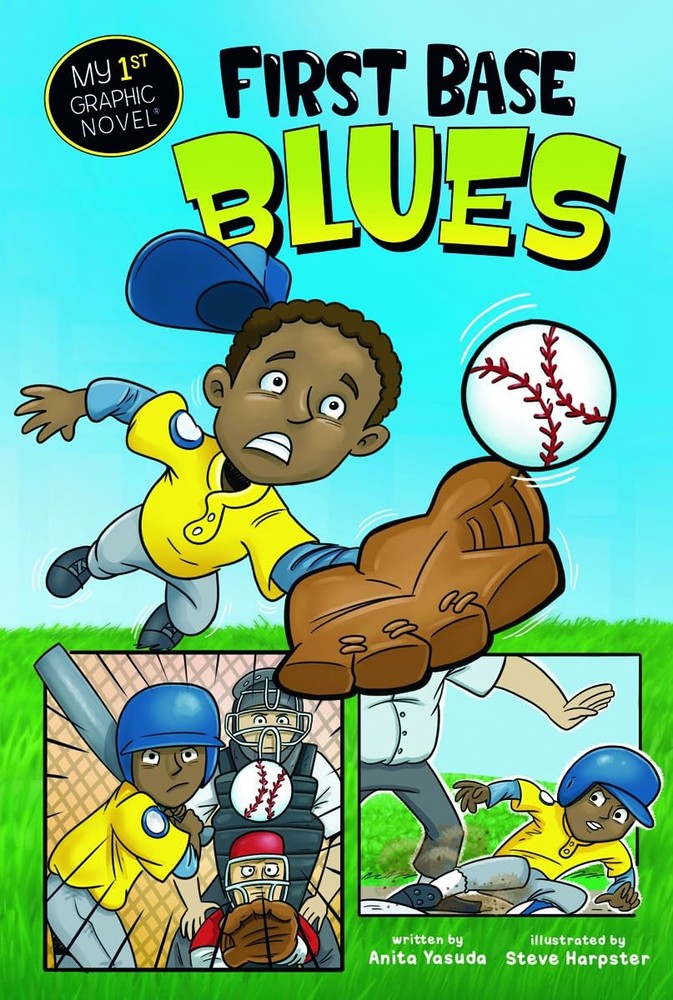 First Base Blues (My First Graphic Novel)