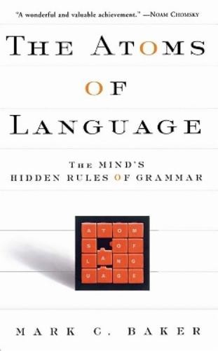 Mark C. Baker The Atoms Of Language (Paperback)Another great item from Rarewaves USA | Free delivery!