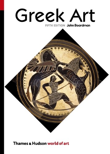 John Boardman Greek Art (Paperback) World of ArtAnother great item from Rarewaves USA | Free delivery!