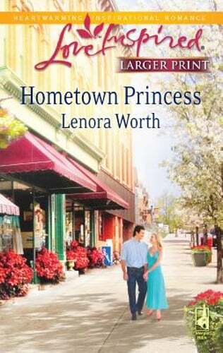 Hometown Princess by Lenora Worth 2010 Mass Market Romance Novel