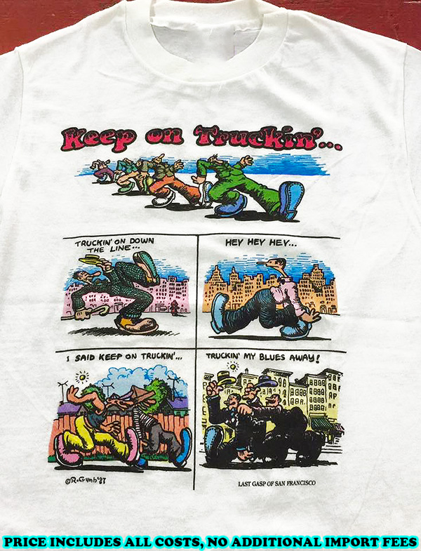 Rare Robert Crumb - Keep On Truckin T-shirt S to 5XL BA354 FREE SHIPPING