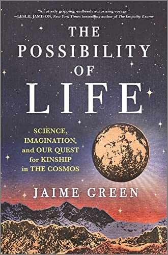 The Possibility of Life: Science, - Hardcover, by Green Jaime - Very Good g