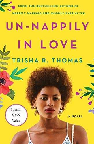 Un-Nappily in Love: A Novel - Paperback, by Thomas Trisha R. - Very Good