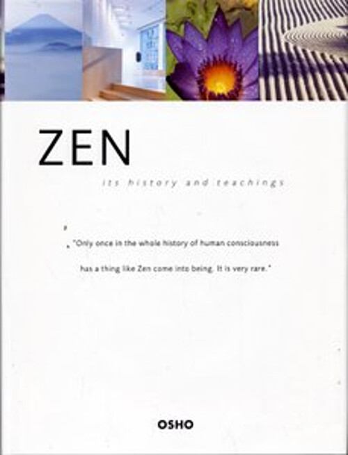 Zen : Its History and Teachings Hardcover Osho