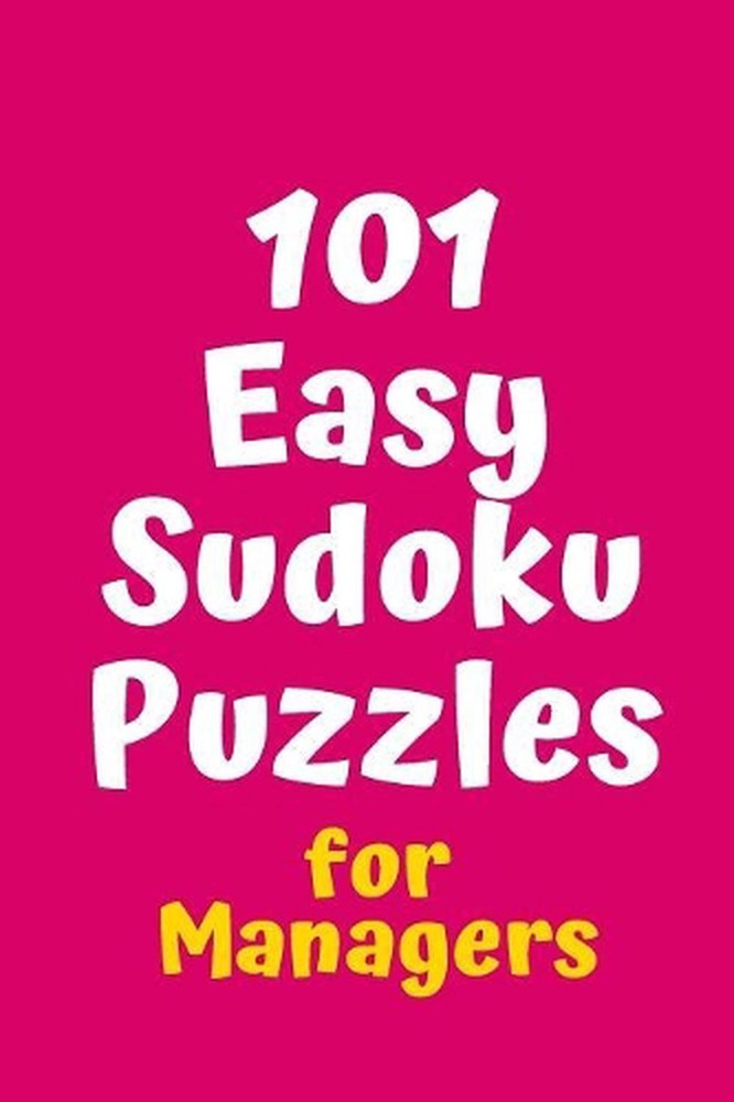 101 Easy Sudoku Puzzles for Managers by Central Puzzle Agency (English) Paperbac