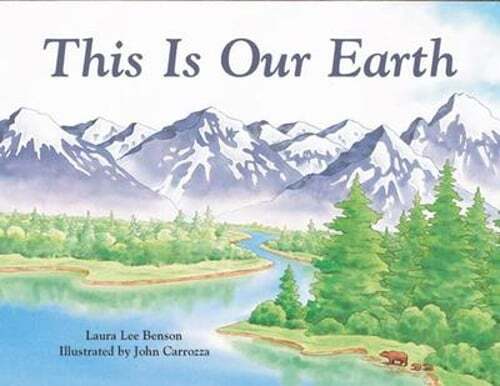 This Is Our Earth: ESL: This Is Our Earth Grade 4 This Is Our Earth by Benson
