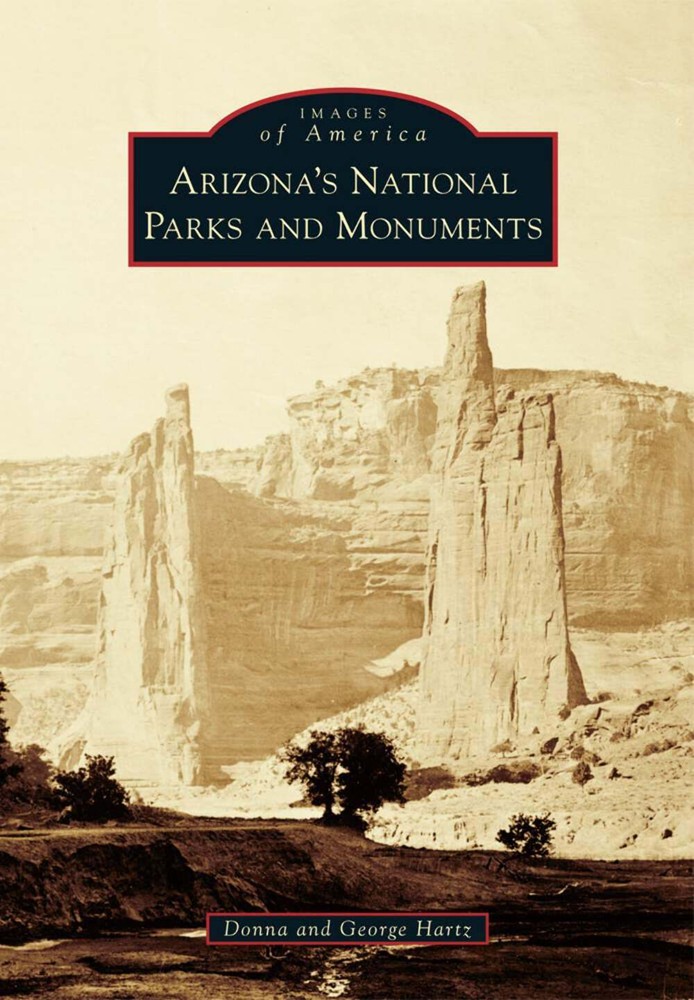 NEW Arcadia Publishing Arizona's National Parks and Monuments, AZ 9781467130424-image