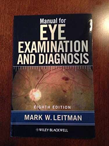 Manual for Eye Examination and - Paperback, by Leitman Mark W. - Very Good