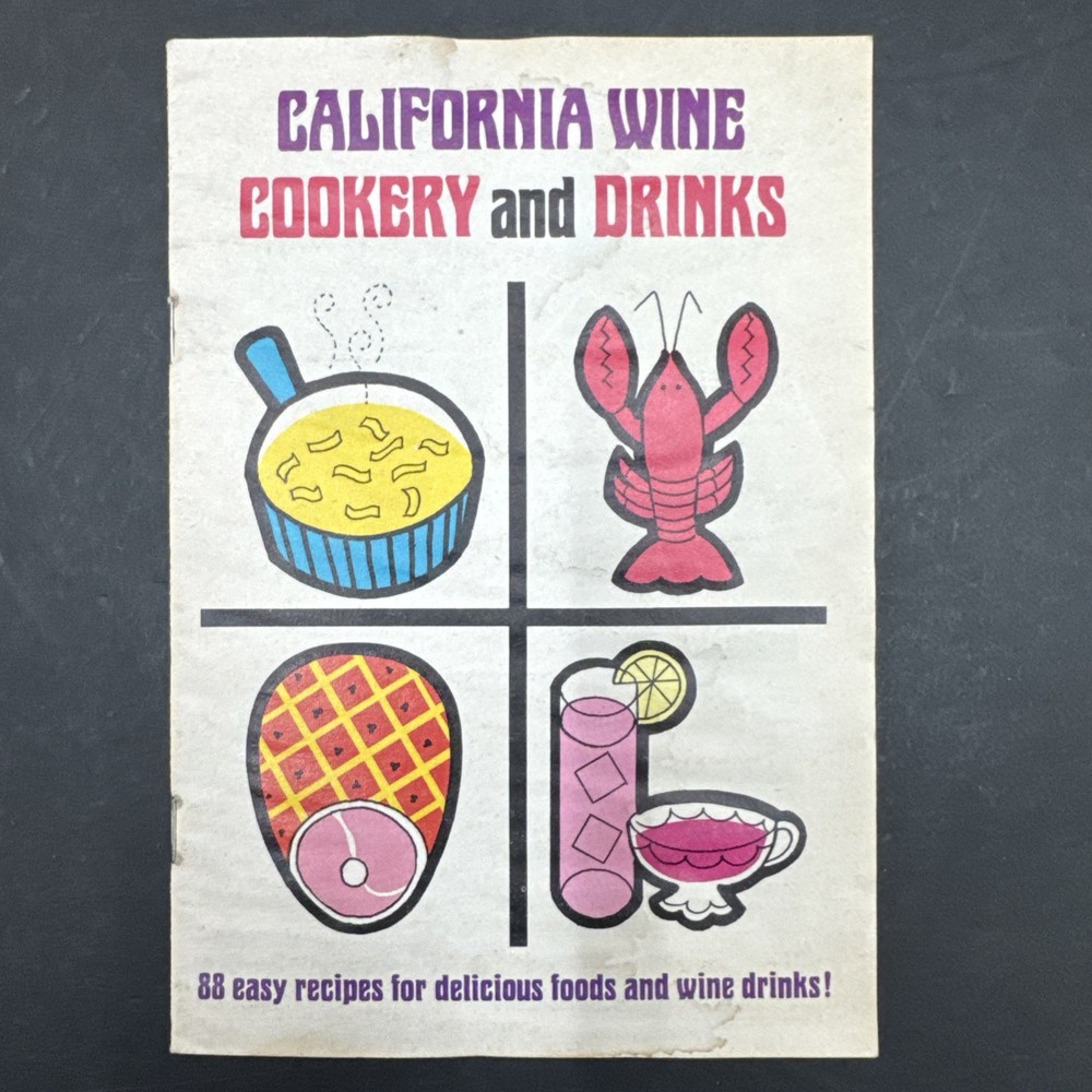 California Wine Cookery & Drinks Booklet by Wine Advisory Board 1967 Paperback