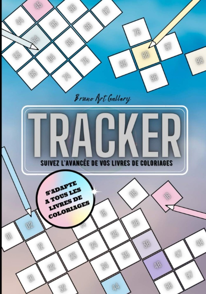 TRACKER: suivez l'avancée de vos livres de coloriages (TRACKER de coloriages) (F