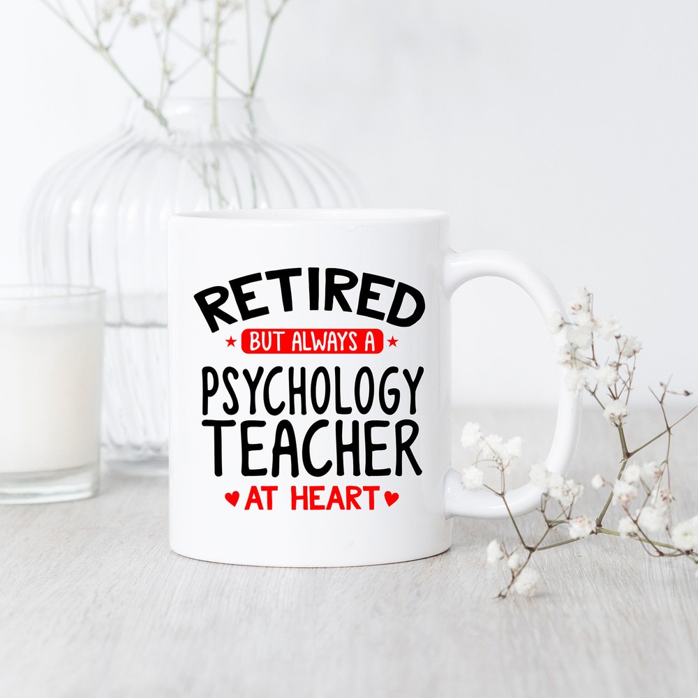 Retired Psychology Teacher Mug Retired Psychology Teacher Mug Gift For