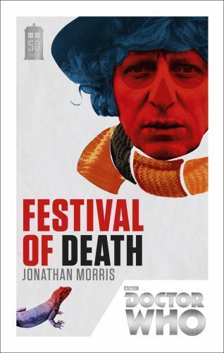 DOCTOR WHO: FESTIVAL OF DEATH by Jonathan Morrisby Jonathan Morris | PB | VeryGood