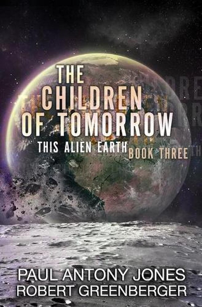 The Children of Tomorrow by Robert Greenberger (English) Paperback Book
