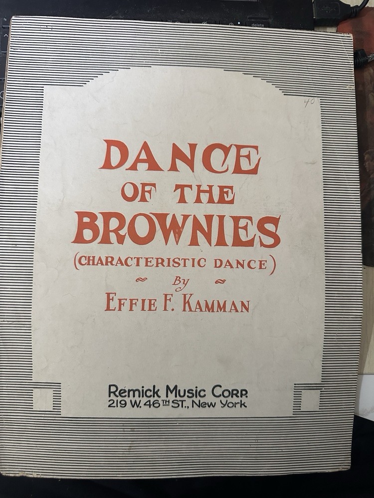 A 1895 9x12 Piano Novelty Sheet Music DANCE OF THE BROWNIES by Effie Kamman
