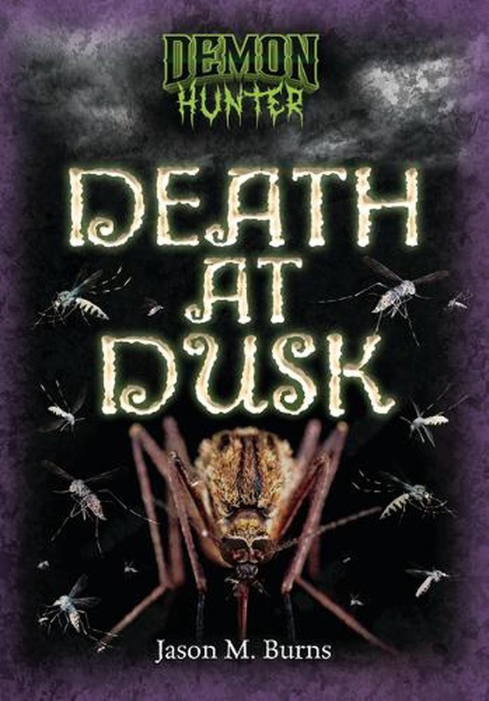 Death at Dusk by Jason M. Burns Paperback Book